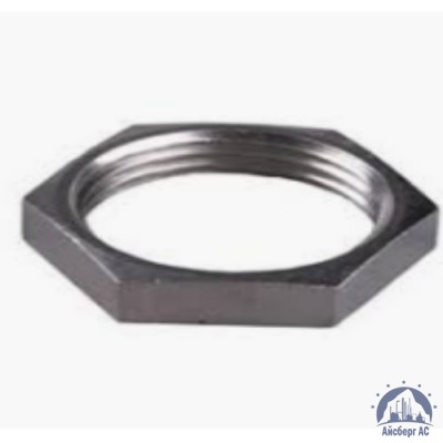 Контргайка нержавеющая Ду 40 1 1/2'' AISI 304 купить в Екатеринбурге
